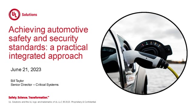 Achieving automotive safety and security standards: a practical integrated approach