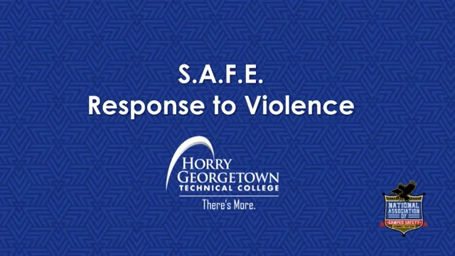 S.A.F.E. Response to Violence | Horry-Georgetown Technical College