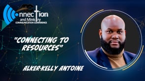 Alker-Kelly Antoine - Connecting to Resources