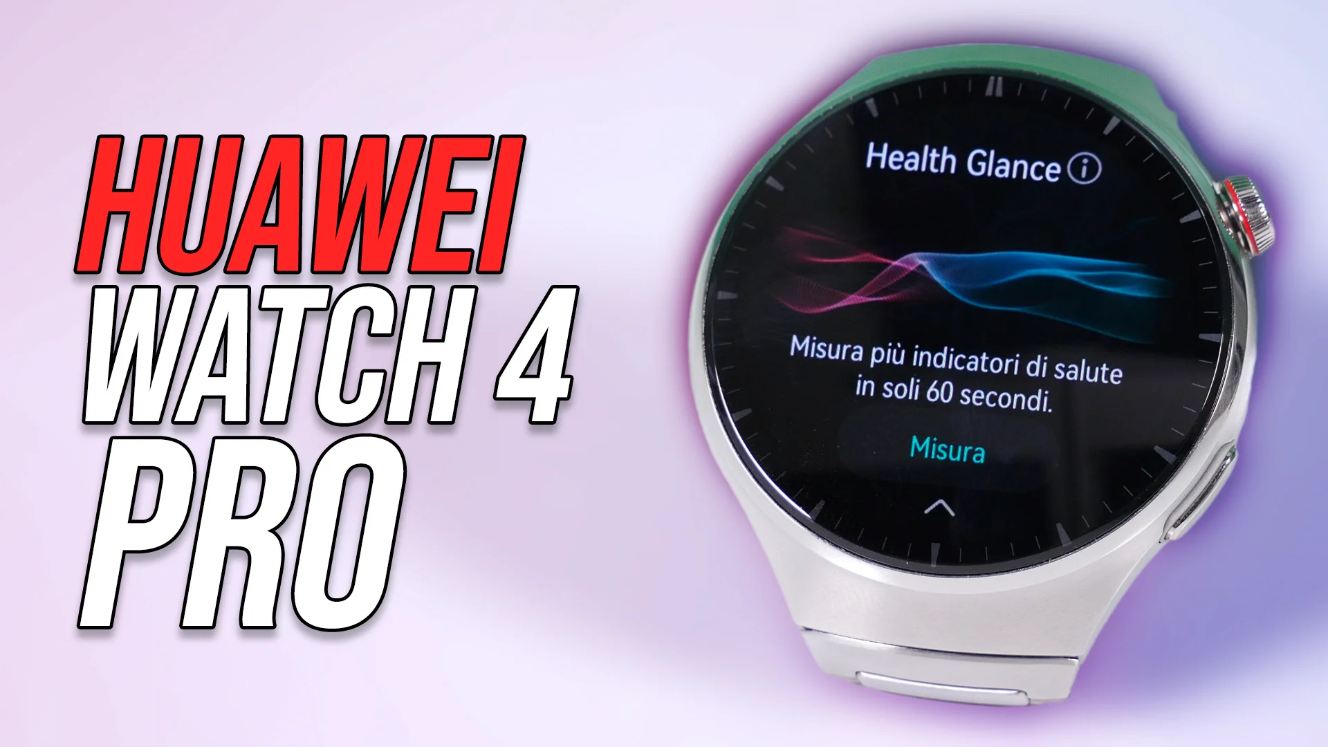 HUAWEI WATCH 4 Pro: bello, premium e con tanta tecnologia! Recensione 