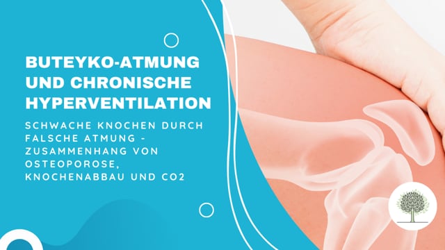 Schwache Knochen durch falsche Atmung: Zusammenhang von Osteoporose, Knochenabbau und CO2 