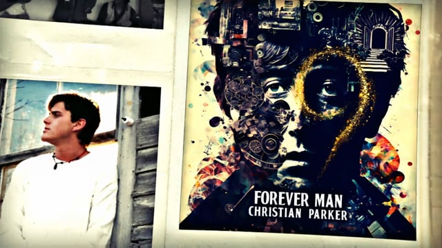 Christian Parker - Forever Man