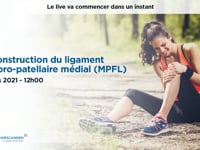 Reconstruction du ligament fémoro-patellaire médial (MPFL) 