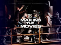 Making the Movies (screener 2)