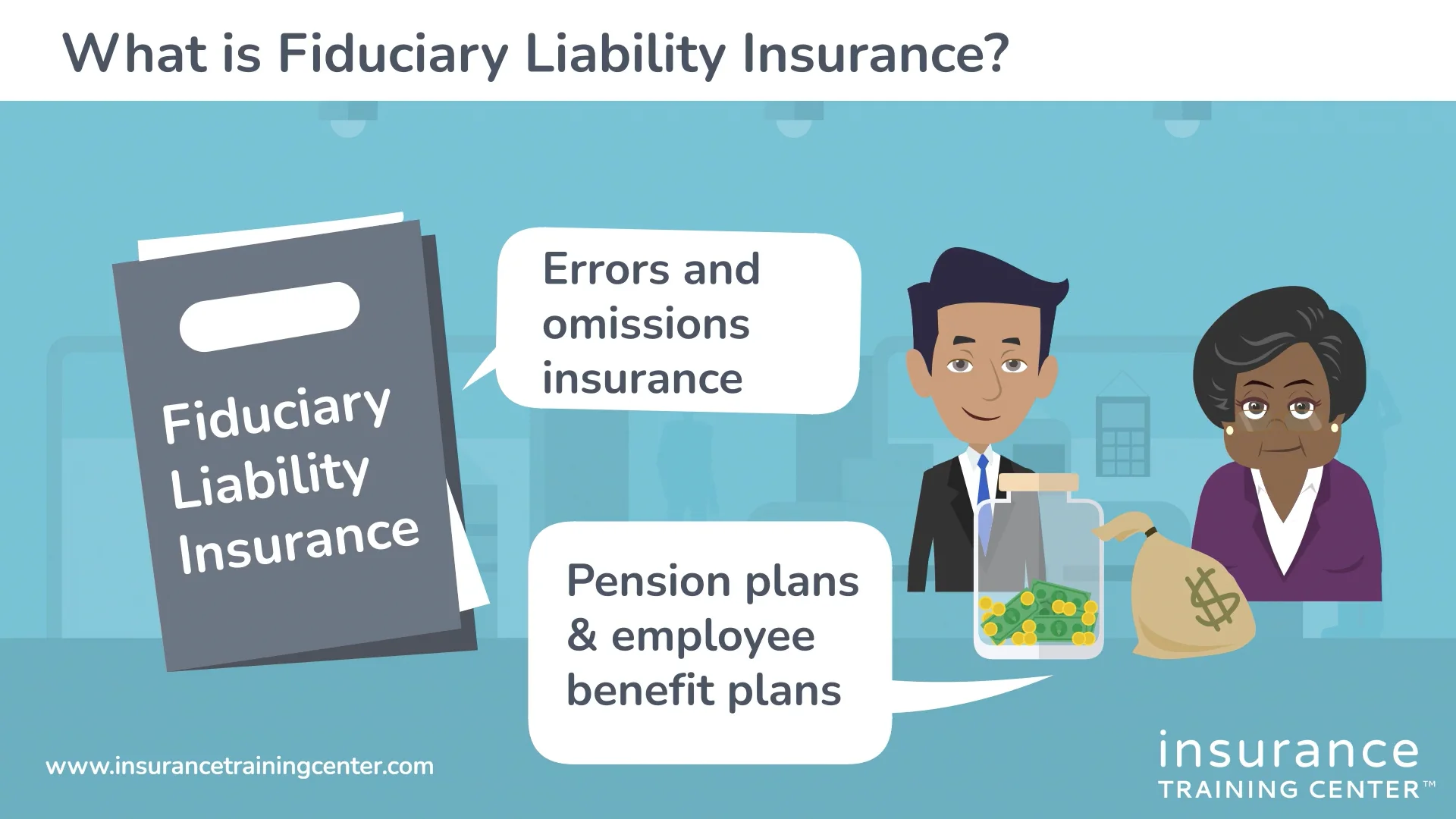 Fiduciary Liability Insurance - Insurance Training Center