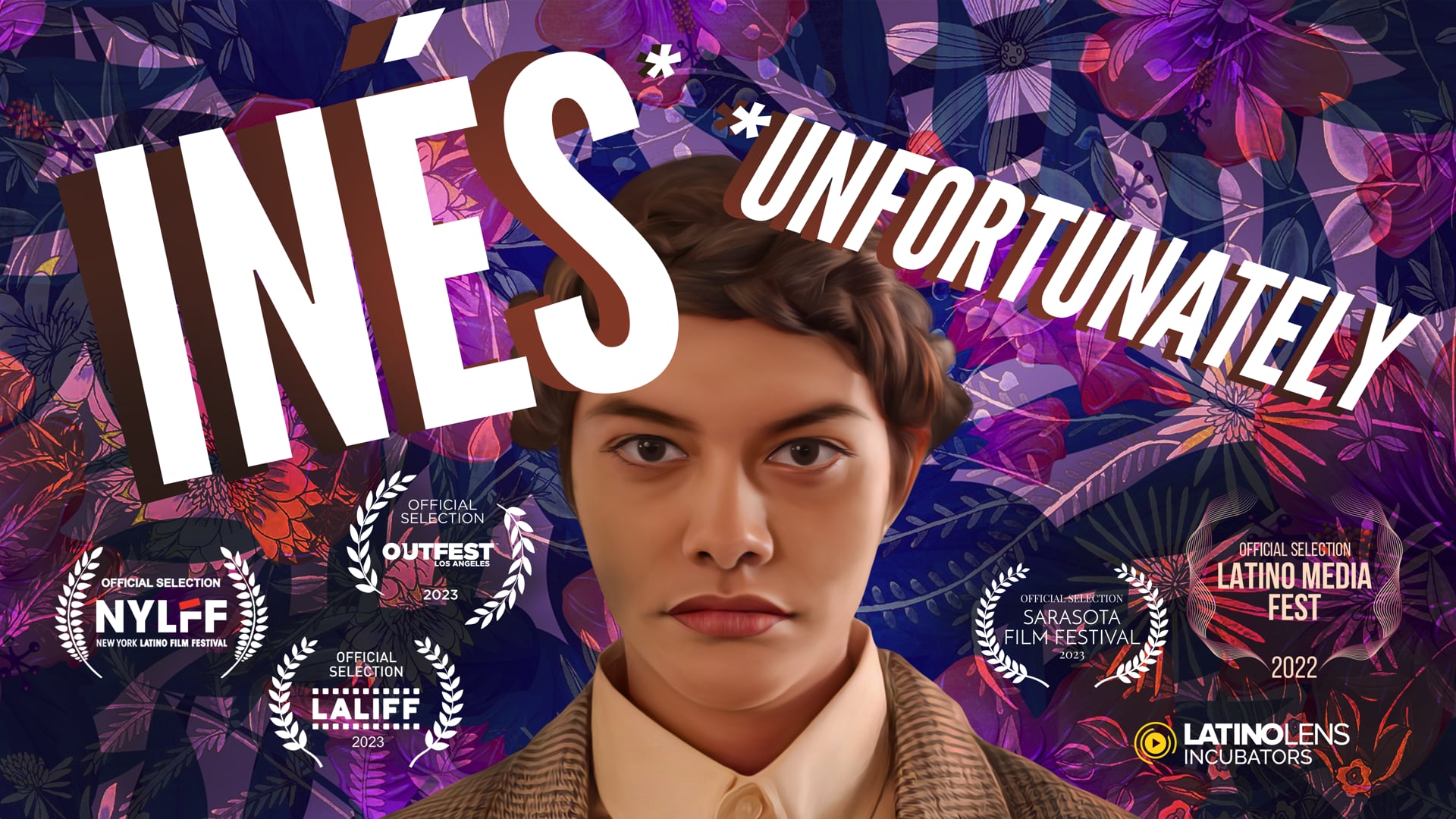 Inés Unfortunately: Trailer
