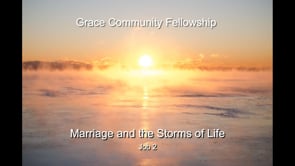 Marriage and the Storms of Life