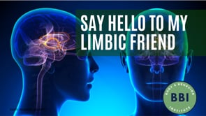 Say hello to my Limbic friend