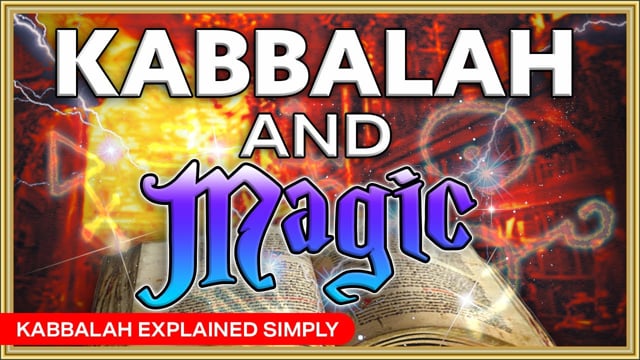 Kabbalah and Magic – Jun 26, 2023
