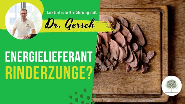 Ist Rinderzunge (von Weiderindern) ein guter Energielieferant? 