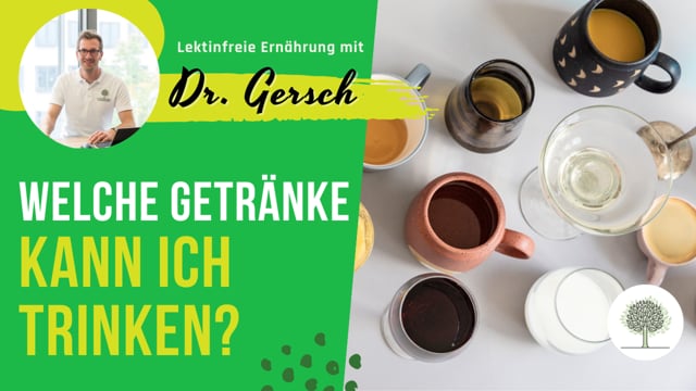 Welche Getränke sind bei einer lektinfreien Ernährung empfehlenswert? 