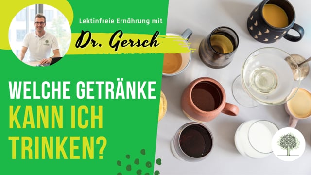 Welche Getränke sind auf einer lektinfreien Ernährung empfehlenswert?