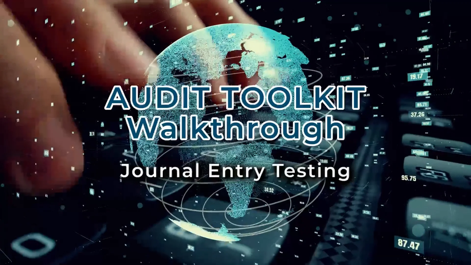 Audit: Toolkit Walkthrough - Journal Entry Testing