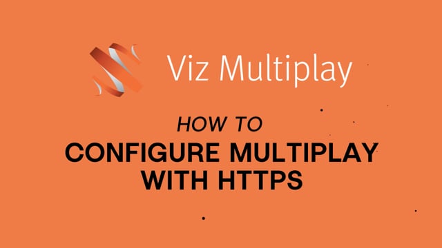 Viz Minutes: Configuring Viz Multiplay with HTTPS