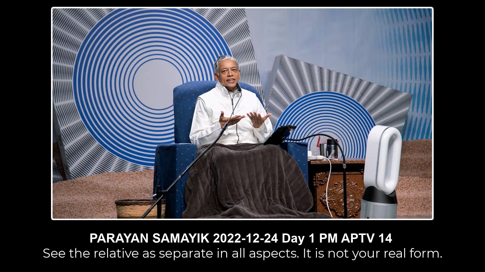 SAMAYIK PARAYAN 2022-12-24 Day1 PM APTV 14 See the relative as separate ...