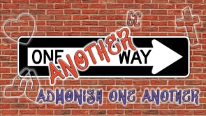 Admonish One Another