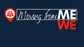 Moving from Me to We - Day 40