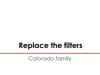 Replace the filters