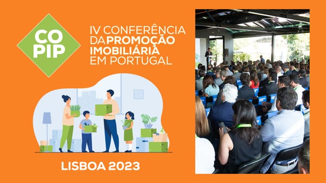 IV CONFERÊNCIA DA PROMOÇÃO IMOBILIÁRIA DE PORTUGAL - 2023