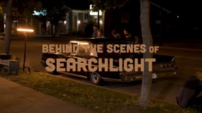 Behind The Scenes of Searchlight - Final