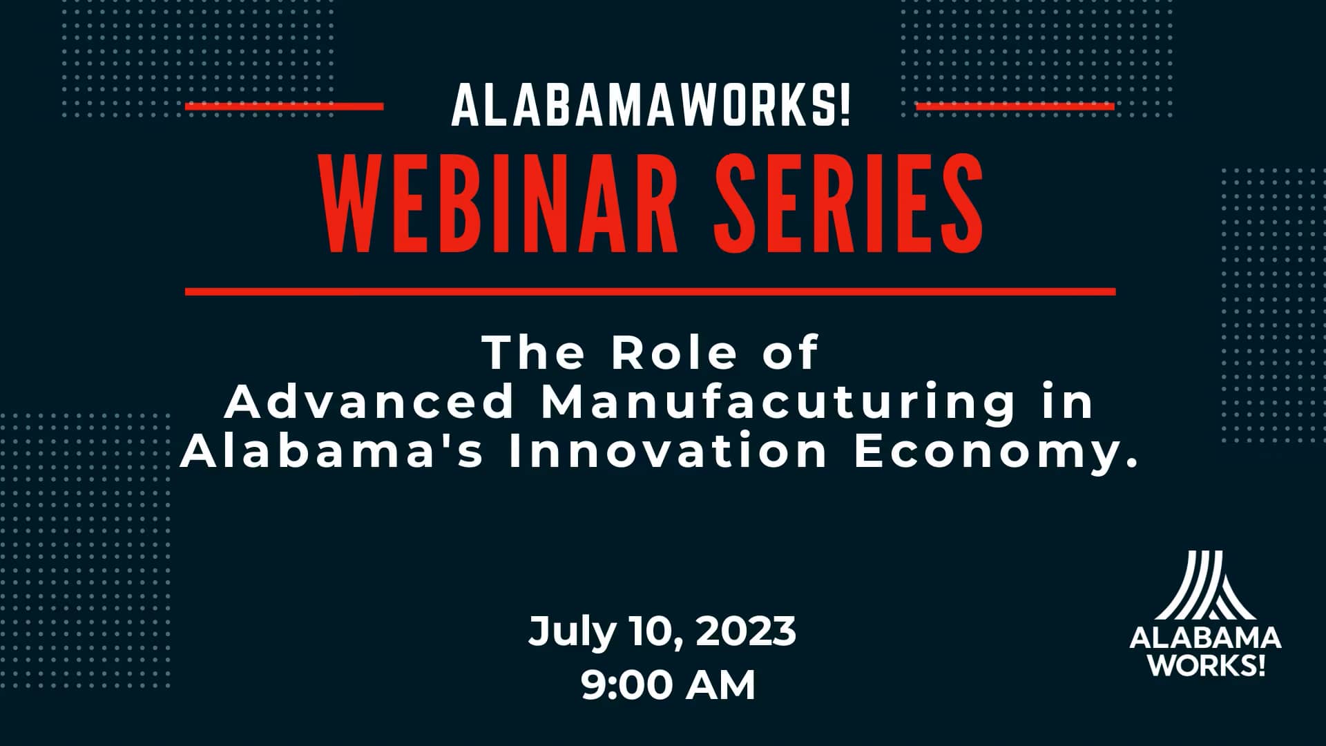AlabamaWorks inar Series July 10, 2023 on Vimeo