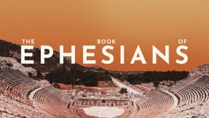 6.25.23- Ephesians- Growing the Church