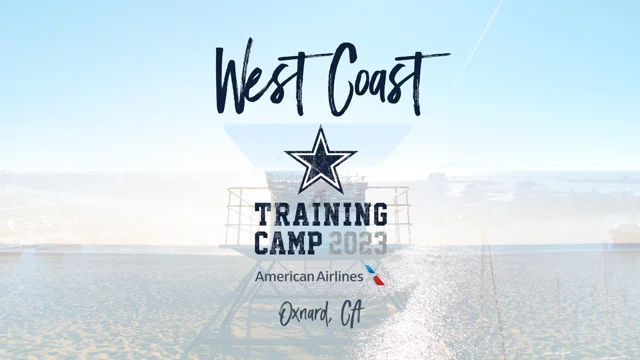 Dallas Cowboys Training Camp 2023 - Ventura County Coast