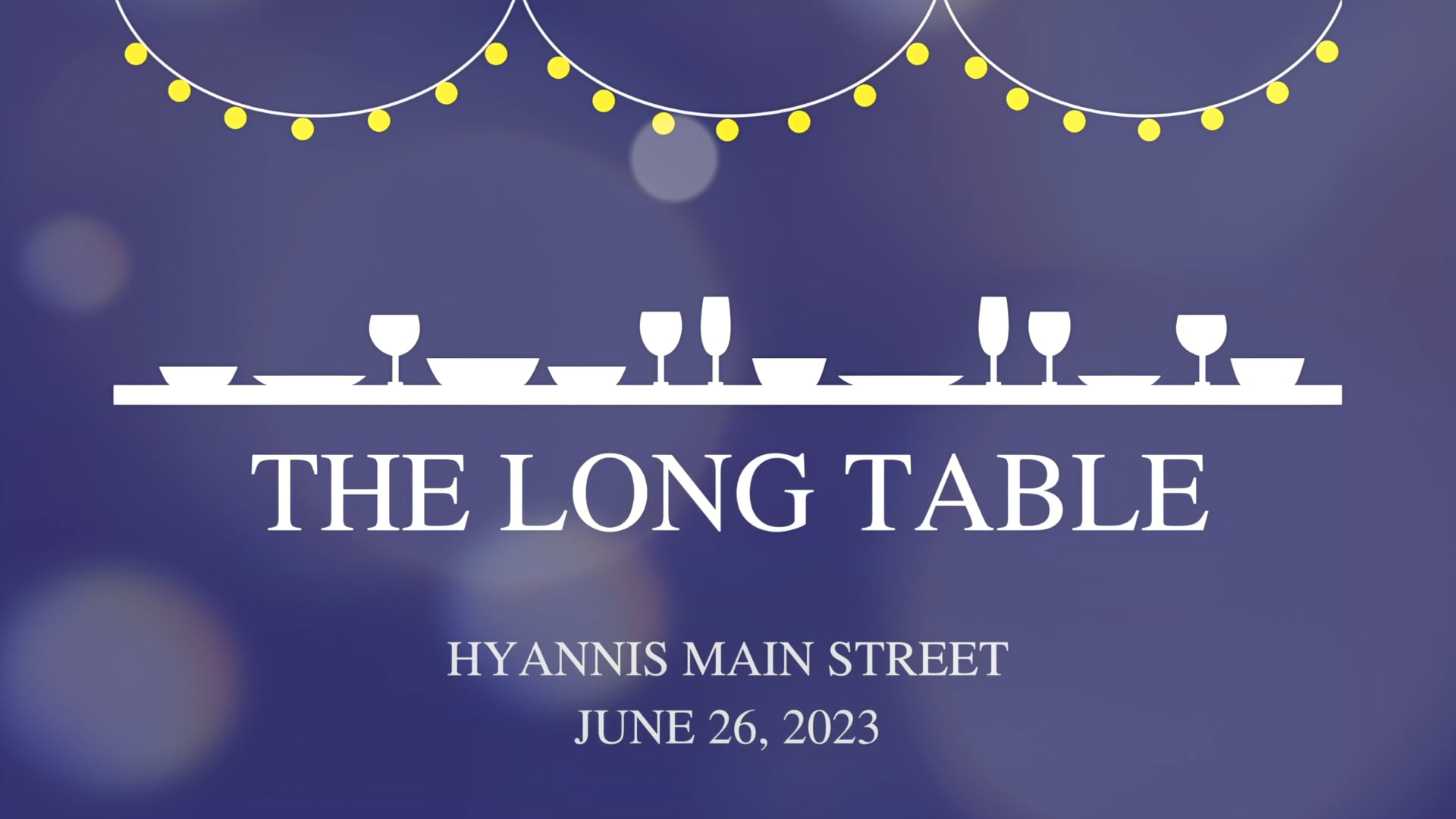 Hyannis Main Street Long Table 2023.mov on Vimeo