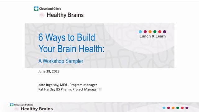 6 Ways to Build Your Brain Health: A Workshop Sampler