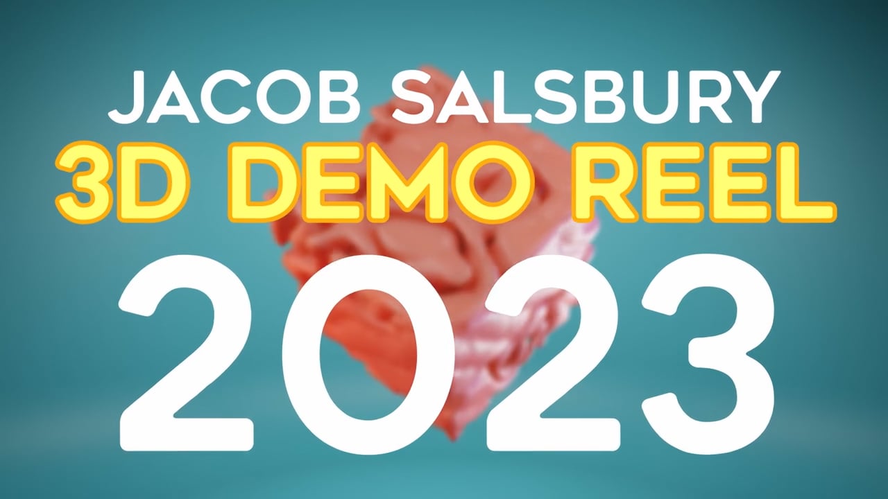 JacobSalsbury | 3D DemoReel 2023