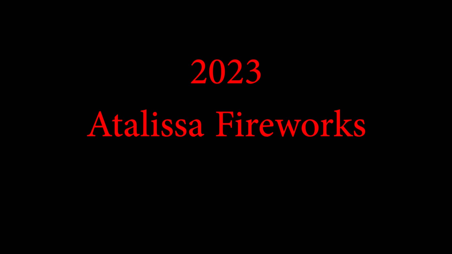 2023 Atalissa Fireworks on Vimeo