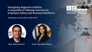 Navigating Regional Conflicts: A Geopolitical Tabletop Exercise for Employee Safety and Business Resilience