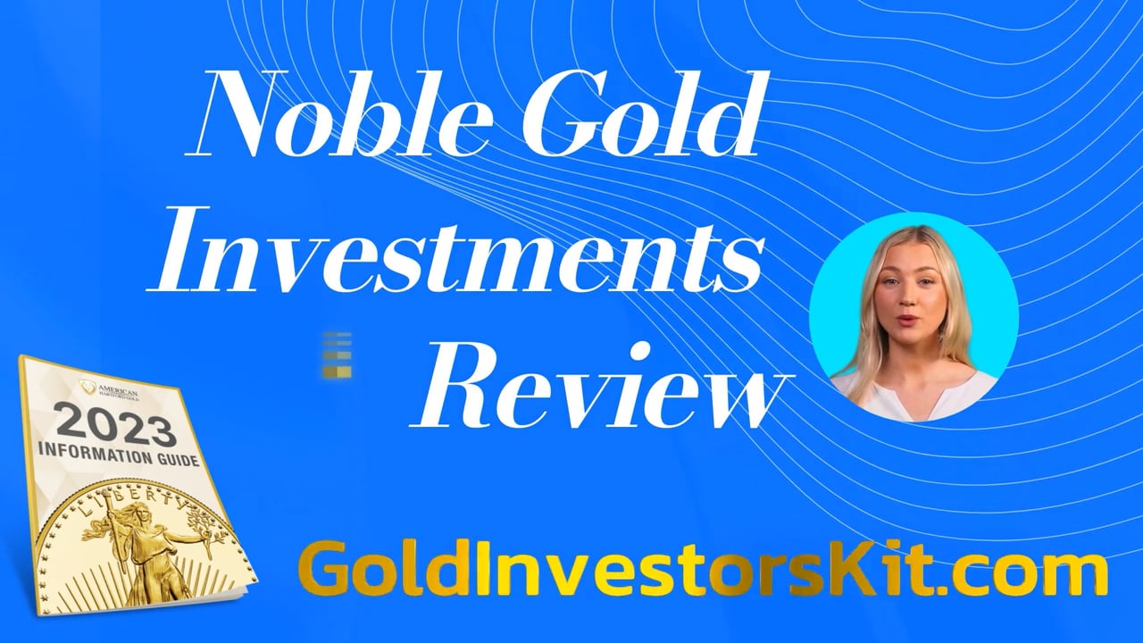 Noble Gold Investments Review 2023 On Vimeo   1692376681 Ae92ec69a1cd1c4f62d870573c7edd24cc32f60fb29081d48465878ca9c1b7ad D