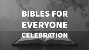 Bibles for Everyone Celebration