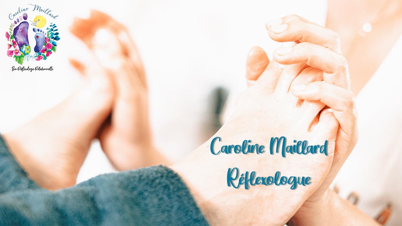 Caroline Maillard Réflexologue