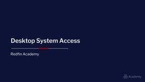 RA 01 01 Redfin Academy Desktop System Access_1