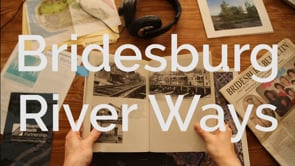 Bridesburg River Ways - History Shorts