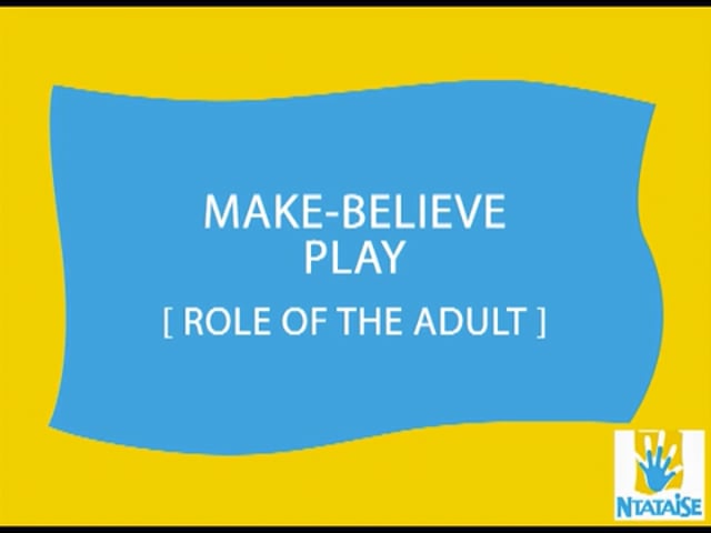 Make-Believe Play: Role of the Adult