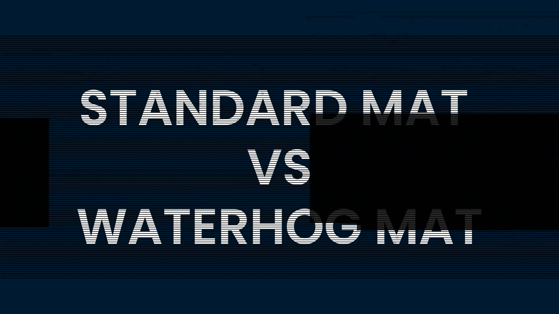 Standard Mat vs WaterHog mat on Vimeo