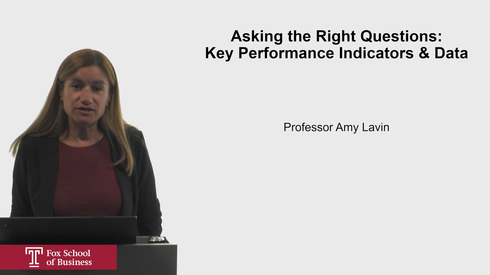 Asking the Right Questions: Key Performance Indicators & Data