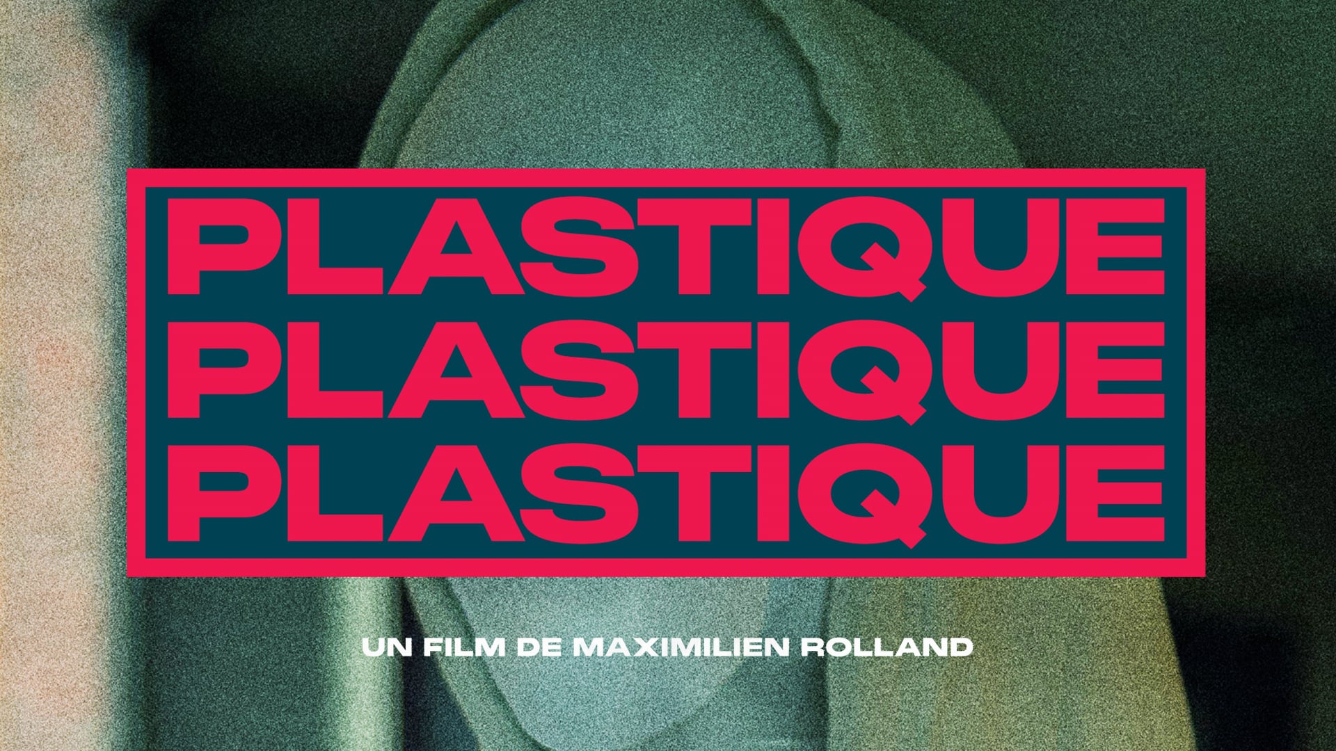 Plastique (2023) - Teaser