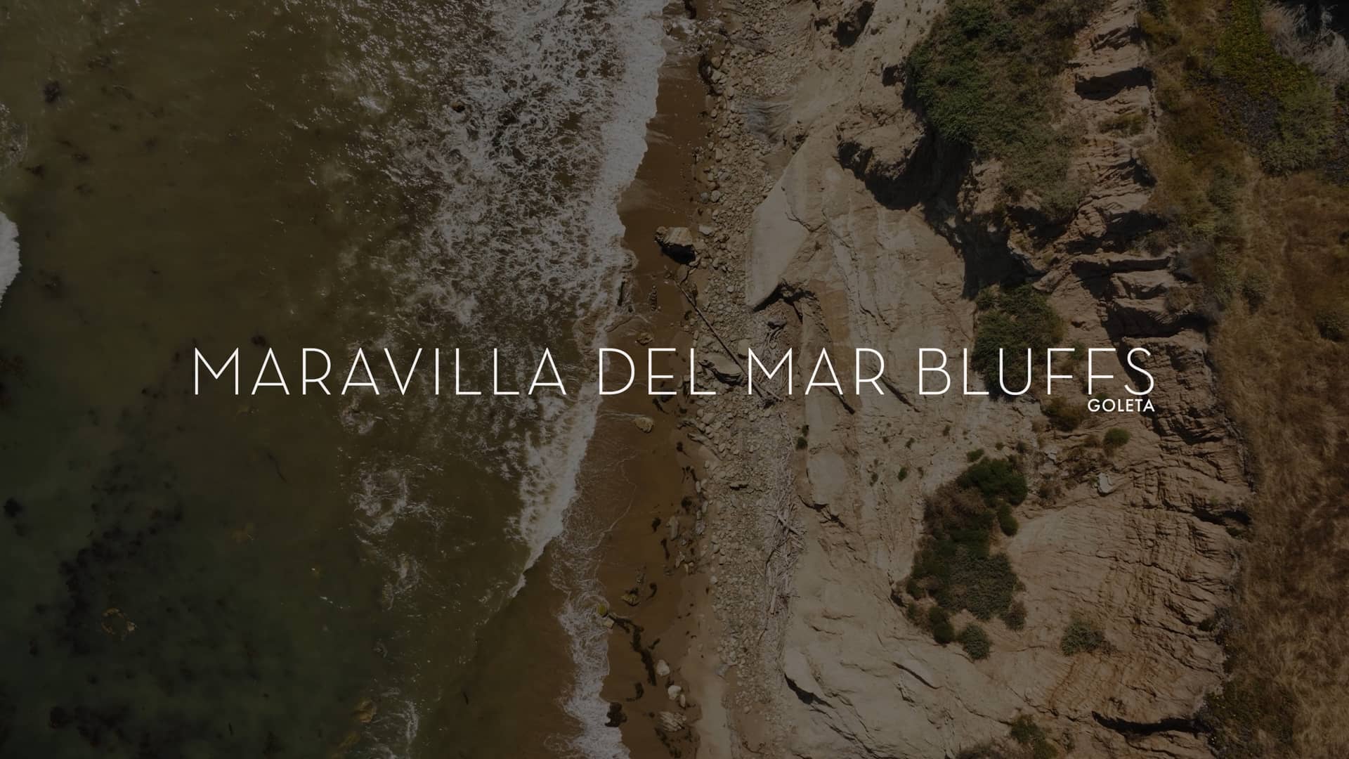 Maravilla Del Mar Bluffs Goleta on Vimeo