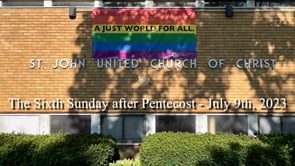 The Sixth Sunday after Pentecost - July 9th, 2023