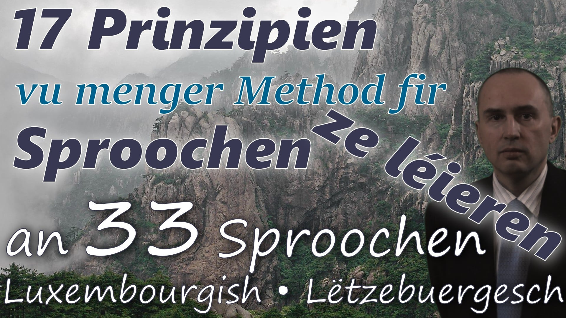 17 Principles of My Language Learning Method - in LUXEMBOURGISH & Other ...