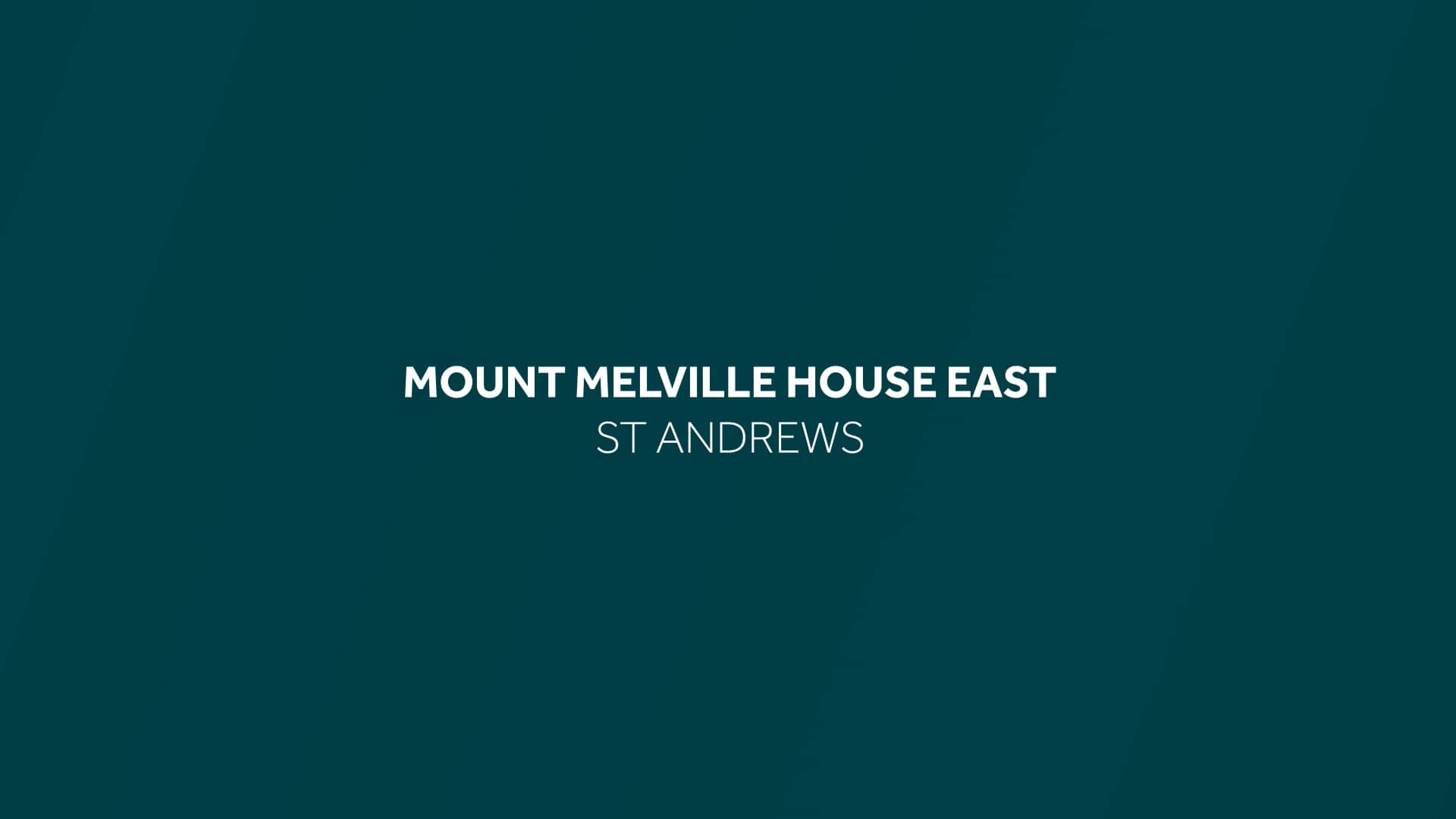 Rettie and Co. Mount Melville House East, St Andrews on Vimeo