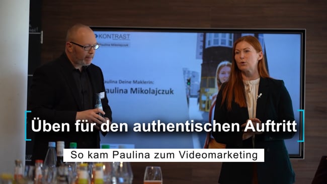 So kam Paulina zum Videomarketing - Üben, üben, üben