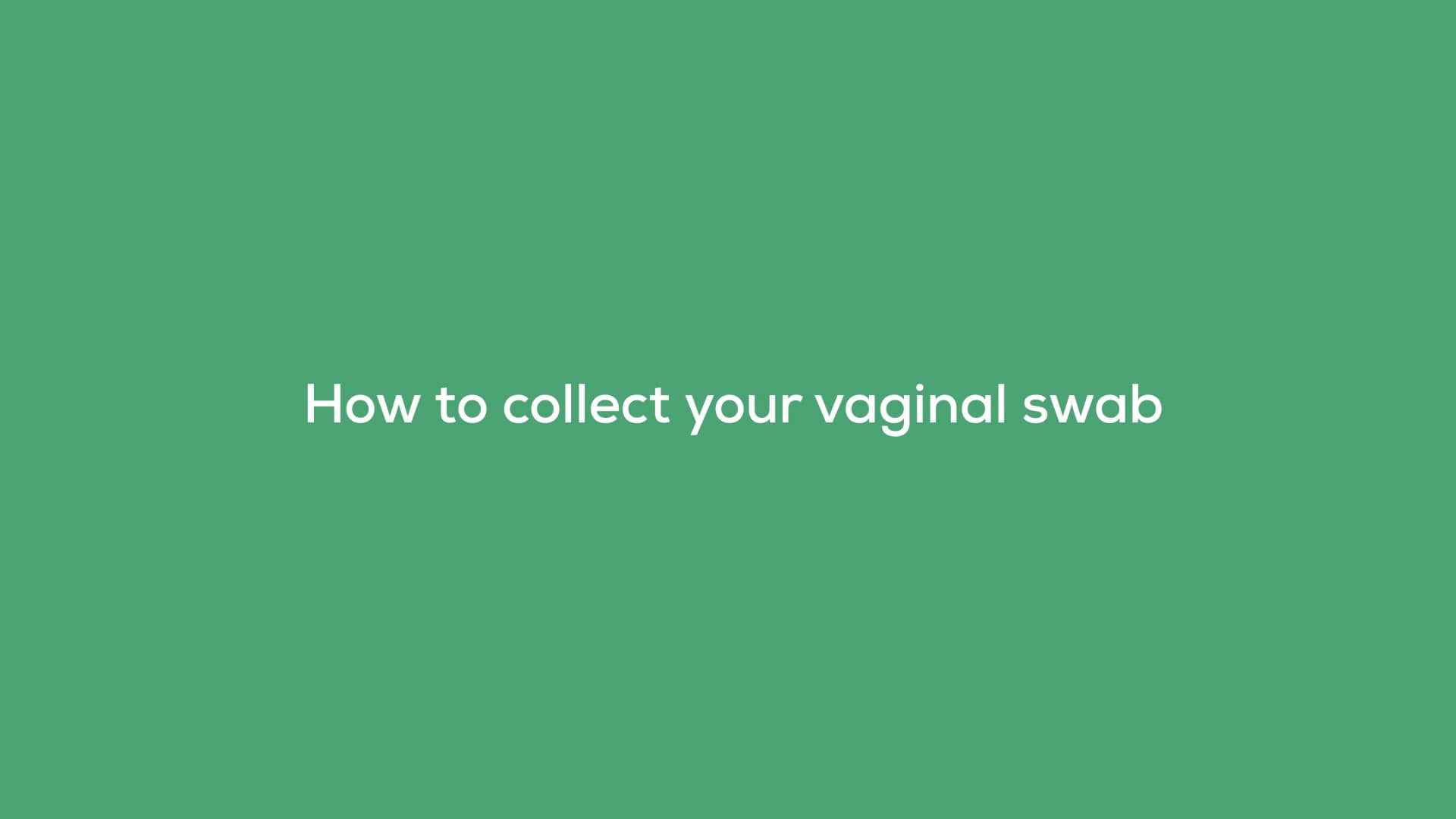 EverlyWell Vaginal Swab Collection Instructions on Vimeo