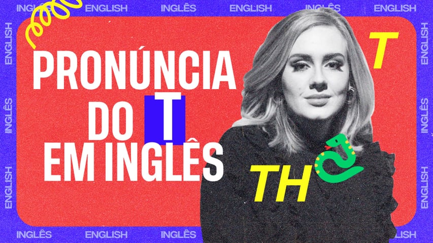 Descubra as diversas formas de pronunciar o "T"