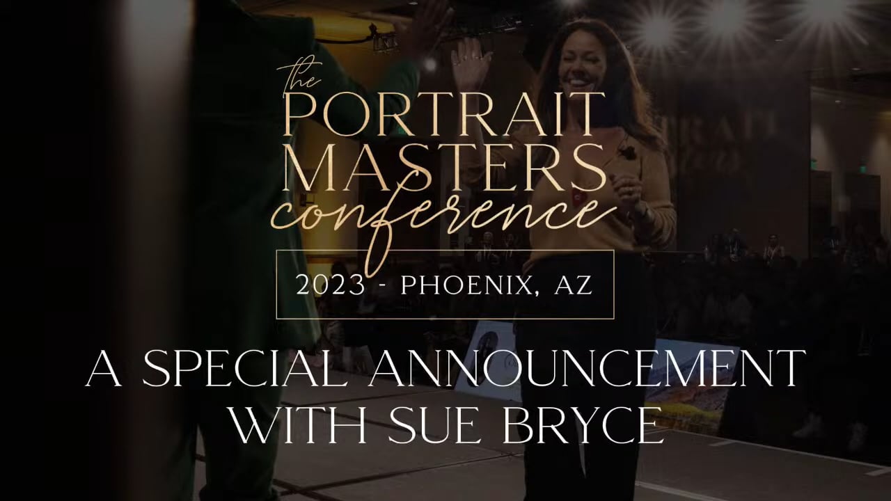 Special Live Announcement with Sue Bryce - The Portrait System