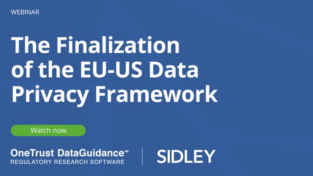 The Finalization of the EU-US Data Privacy Framework
